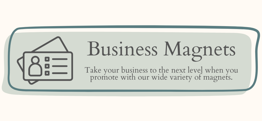 Business Magnets